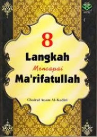 8 Langkah Mencapai Ma'rifatullah
