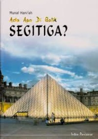 Ada Apa di Balik Segitiga?