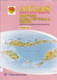ATLAS BERNUANSA TEMATIK NUSA TENGGARA TIMUR