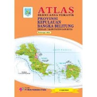 ATLAS BERNUANSA TEMATIK PROVINSI KEPULAUAN BANGKA BELITUNG