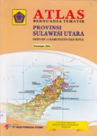 ATLAS BERNUANSA TEMATIK PROVINSI SULAWESI UTARA