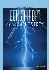 BERSAHABAT dengan LISTRIK