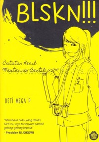 Image of BLSKN!! : Catatan Kecil Wartawan Centil