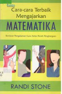 Cara Cara Terbaik Mengajarkan MAtematika