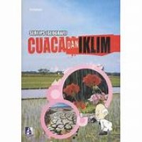 Image of CUACA DAN IKLIM; SERI IPS ( GEOGRAFI)