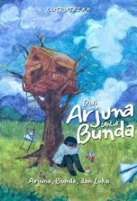 Dari Arjuna untuk Bunda