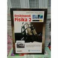 Image of Ensiklopedia Fisika 2