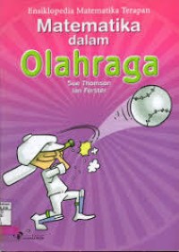 Ensiklopedia Matematika Terapan Matematika Dalam Olahraga
