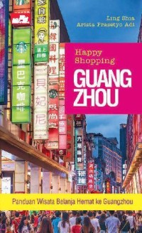 Happy Shopping  GUANG ZHOU