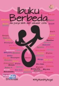 Ibuku Berbeda