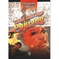 Kakek Kami Juga Pejuang