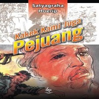 Kakek Kami Juga Pejuang