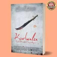 Karbala : Jejak Darah di Senja Asyura