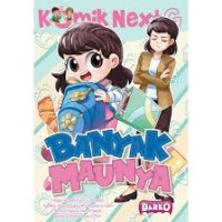 Komik Next G : Banyak Maunya