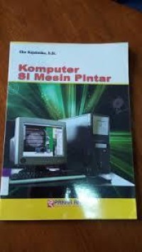 Komputer Si Mesin Pintar