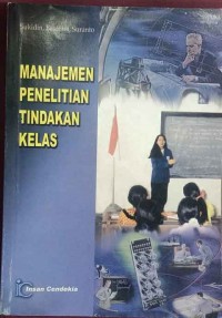 MANAJEMEN PENELITIAN TINDAKAN KELAS
