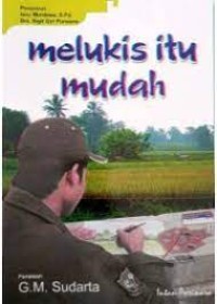 Melukis Itu Indah