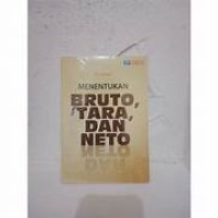 Image of MENENTUKAN BRUTO, TARA, DAN NETO