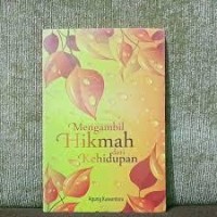 Mengambil Hikmah dari Kehidupan
