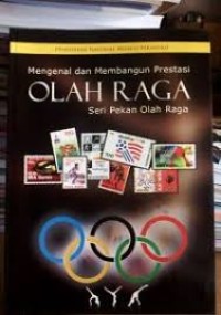 Mengenal dan membangun prestasi olahraga seri pekan olah raga