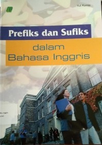 Prefiks dan Sufiks dalam Bahasa Inggris
