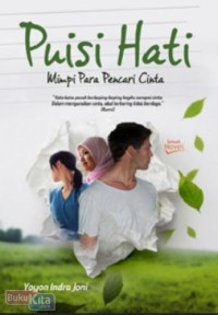 PUISI HATI : Mimpi Para Pencari Cinta