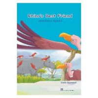 Rhino's Best Friend and Other Stories