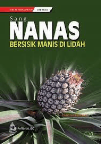 Sang NANAS Bersisik Manis Di Lidah