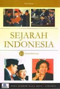Sejarah Indonesia 10 Zaman Reformasi