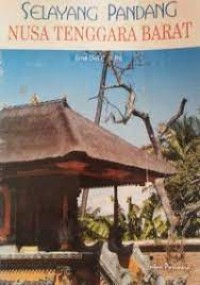 Selayang Pandang NUSA TENGGARA BARAT