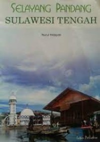 Selayang Pandang SULAWESI TENGAH