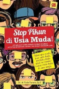 Stop pikun di usia muda!