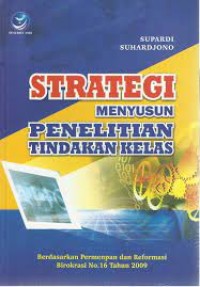 Strategi Menyusun Penelitian Tindakan Kelas