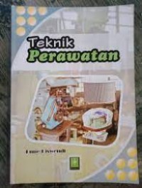 Teknik Perawatan