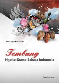 TEMBUNG NGOKO - KRAMA - BAHASA INDONESIA