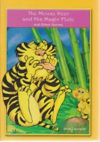 The Mouse Deer and His Magic Flute and other stories
