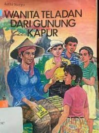Wanita Teladan Dari Gunung Kapur